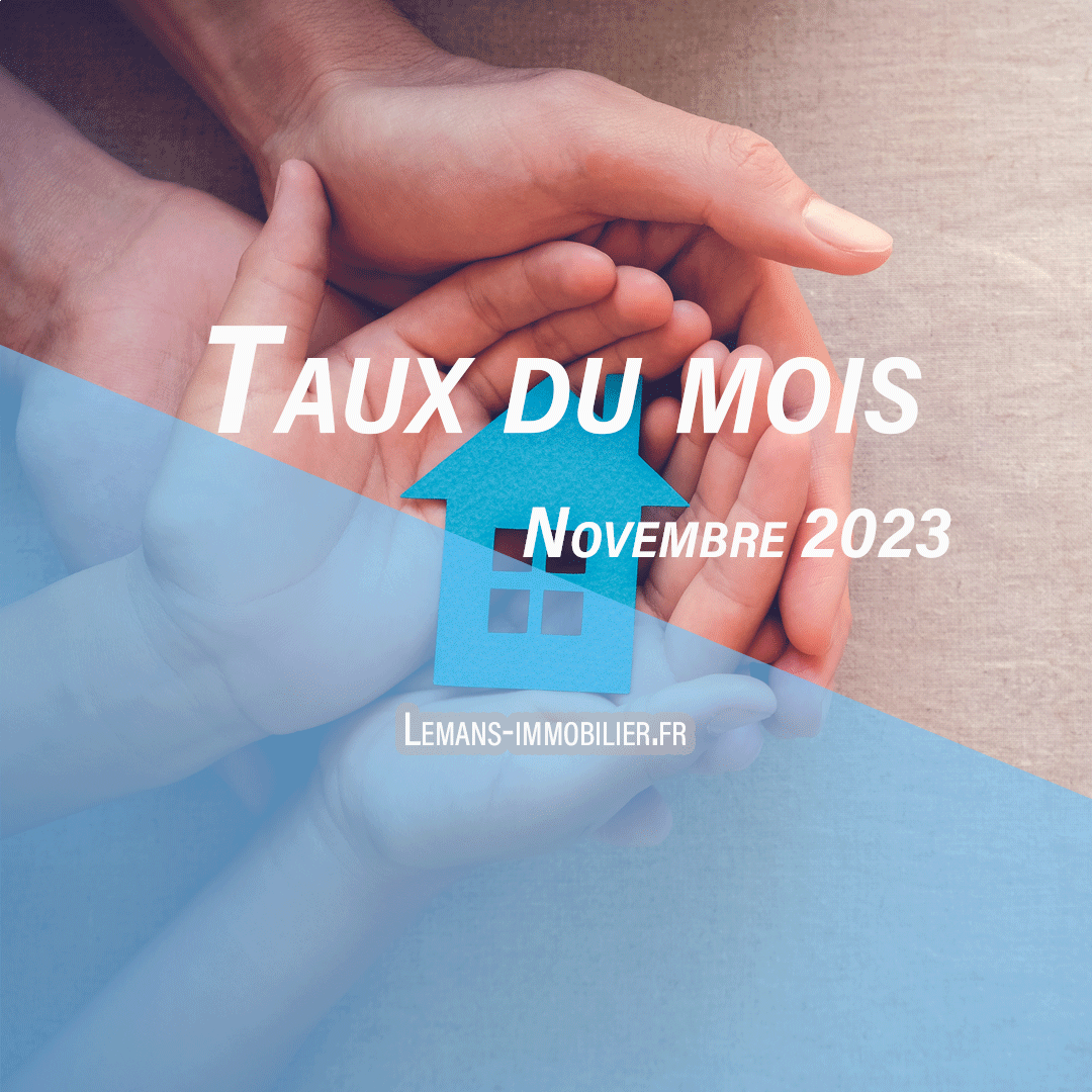 L’actu des taux de novembre 2023 !