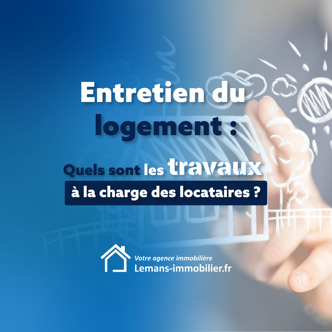 Entretien du logement : Quels sont le...